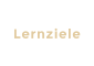 Lernziele
